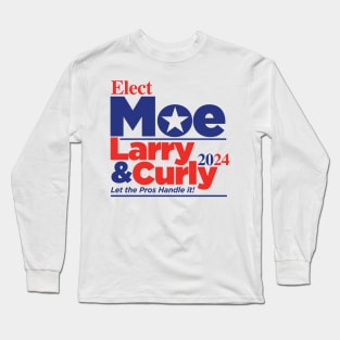 Larry Curly Moe 2024 Long Sleeve T-Shirt